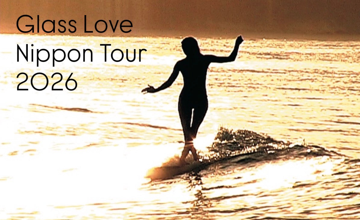 『GLASS LOVE』Nippon Tour 2026